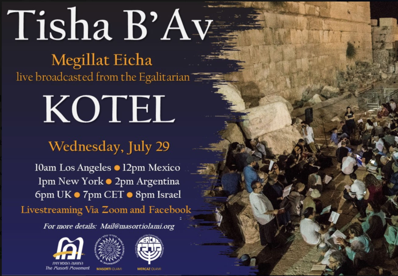 Join Mercaz Olami at the Kotel to Bring in Tisha B’Av